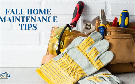 October Home Maintenance Essential Tasks