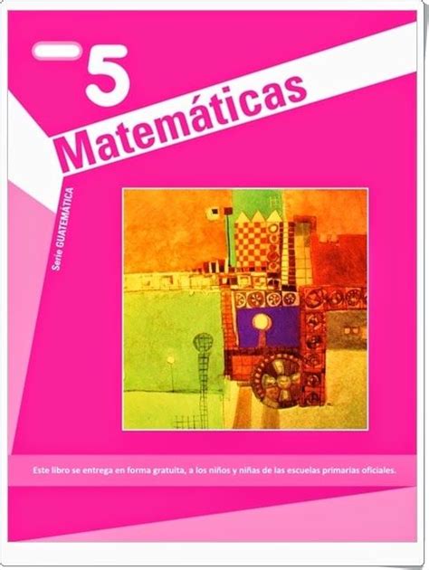 Libro De Matemáticas De Quinto Grado Mineduc Mi Recurso Educativo