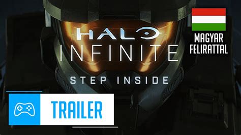 Halo Infinite Step Inside Magyar Feliratos 4k Előzetes Gamestar
