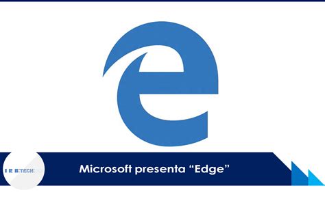 Nuevo Logo De Microsoft Edge Adios Al Internet Explor
