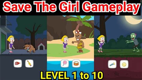 Save The Girl Gameplay Walkthrough Level 1 To 10 Level 1 Gamer