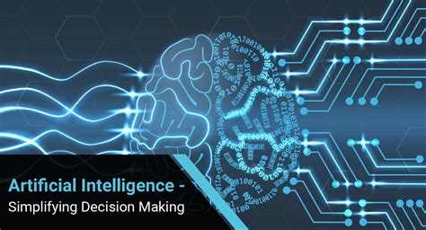 6 Ways Artificial Intelligence Is Driving Decision Making Fingent