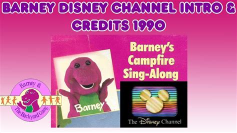 Barney Disney Channel Intro And Credits 1990 Youtube