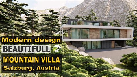 Modern Mountain Villa In Austrian Alps Youtube