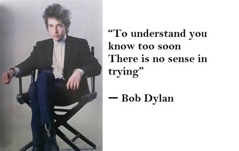 Pin On Bob Dylan Quotes