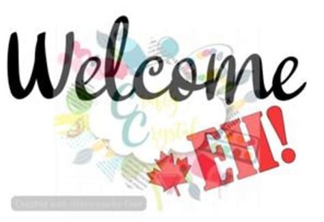 Welcome Eh Svg Canadian Instant Download Cricut Svg Silhouette Svg