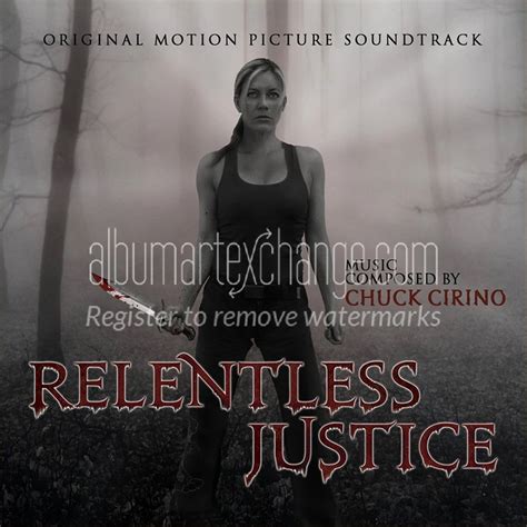 Album Art Exchange Relentless Justice By Chuck Cirino Album Cover Art