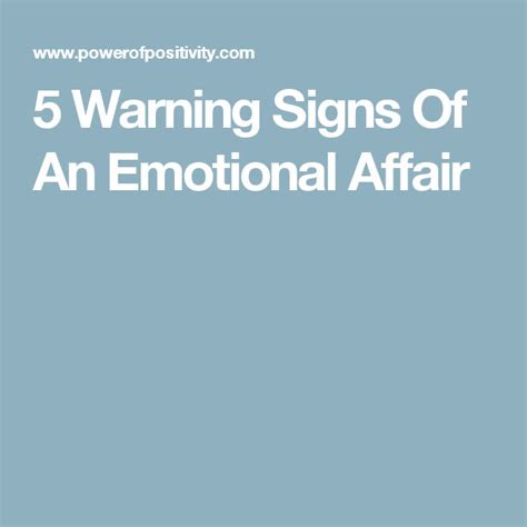 5 Warning Signs Of An Emotional Affair Emotional Affair Signs Emotions