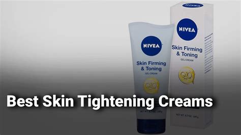 Best Skin Tightening Creams In India Complete List With Features