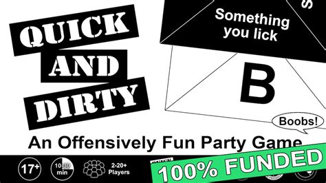Quick And Dirty An Offensively Fun Party Game By Quick And Dirty Games