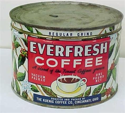 Everfresh Coffee Coffee Stands Coffee Tin Coffee Shop Vintage Tins