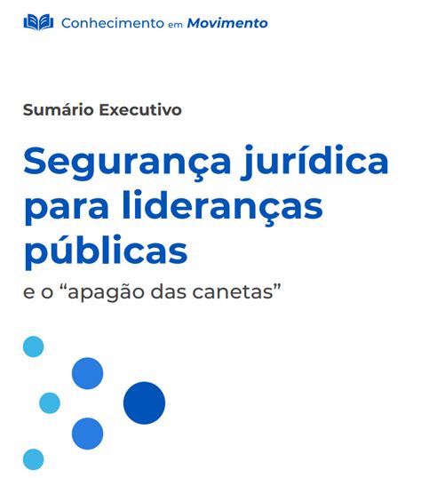 Sum Rio Seguran A Jur Dica Para Lideran As P Blicas E O Apag O Das