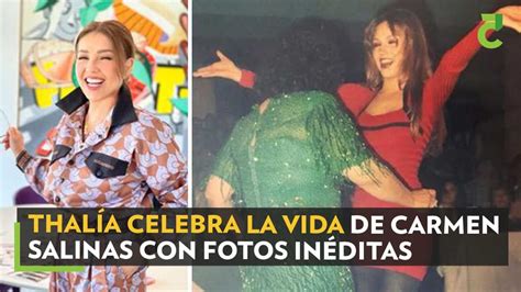 Thalía Celebra La Vida De Carmen Salinas Con Fotos Inéditas