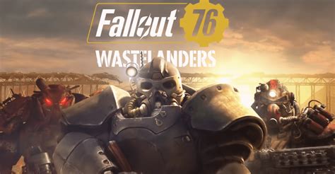 Fallout 76 Wastelanders 1 Action Role Playing Match For Free Download