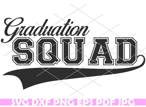 Graduation Squad Svg Graduation Squad Png Graduation Squad Etsy