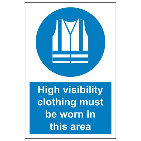 High Visibility Clothing Must Be Worn In This Area Linden Signs And Print