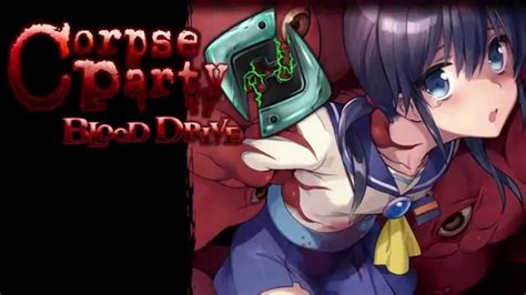 Corpse Party Blood Drive Announcement Trailer Youtube
