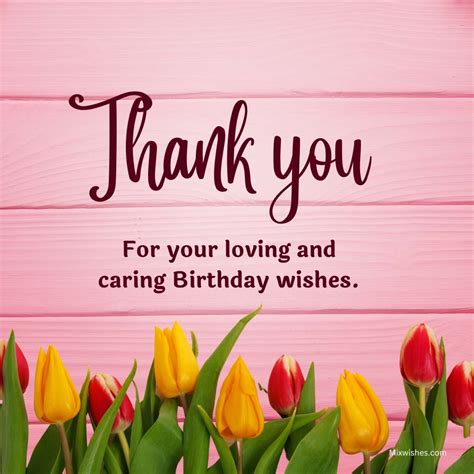 70 Heartfelt Thank You Messages For Birthday Wishes 2023