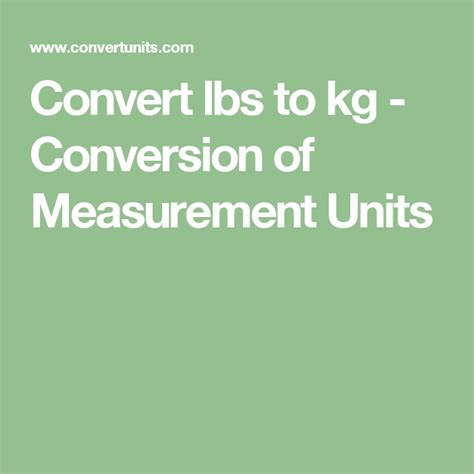 Kilogram is the international system of units. Convert lbs to kg - Conversion of Measurement Units