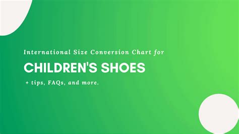 Kids Shoes International Shoe Size Conversion Chart