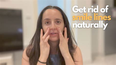 Get Rid Of Your Smile Lines Naturally With Face Yoga Youtube
