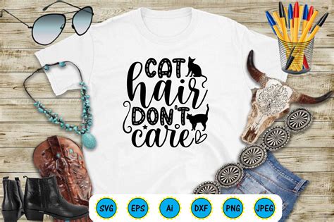 cat hair don t care graphic by carftartstore18 · creative fabrica