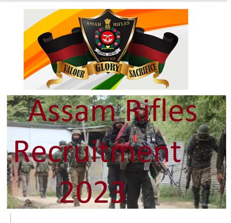 Assam Rifles Recruitment 2023 Released जलद कर आवदन
