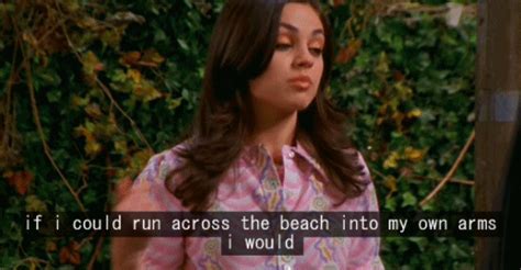 The Jackie Burkhart Guide To Life Her Campus