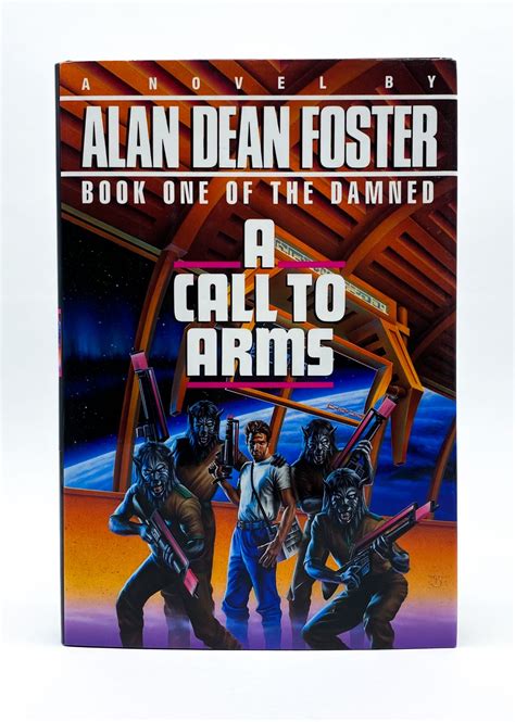 A Call To Arms Alan Dean Foster First Edition Stated
