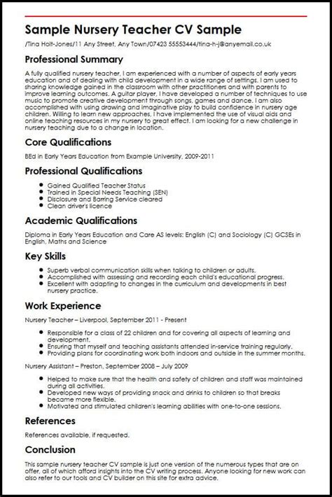 Formatting can make your cv easier for prospective employers to skim and determine that you are the right candidate for an available position. Nursery Teacher CV Example - myPerfectCV