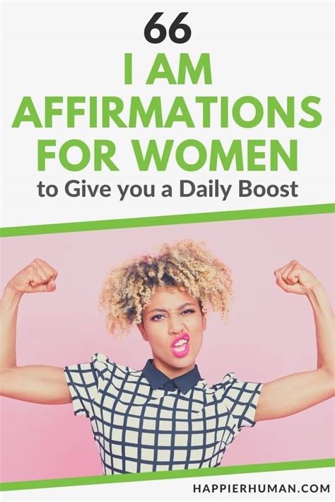 I Am Affirmations For Women To Give You A Daily Boost Happier Human