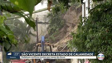 São Vicente Decreta Estado De Calamidade Após Chuva Forte Sp1 G1