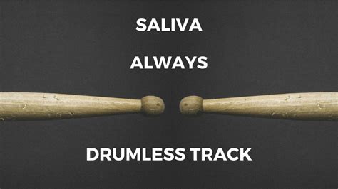 Saliva Always Drumless Youtube