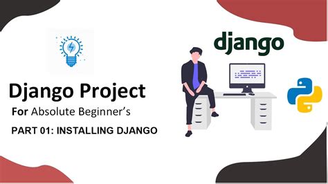 Part Django Project For Absolute Beginners Installing Django
