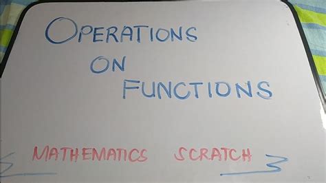 Operation On Functions Youtube