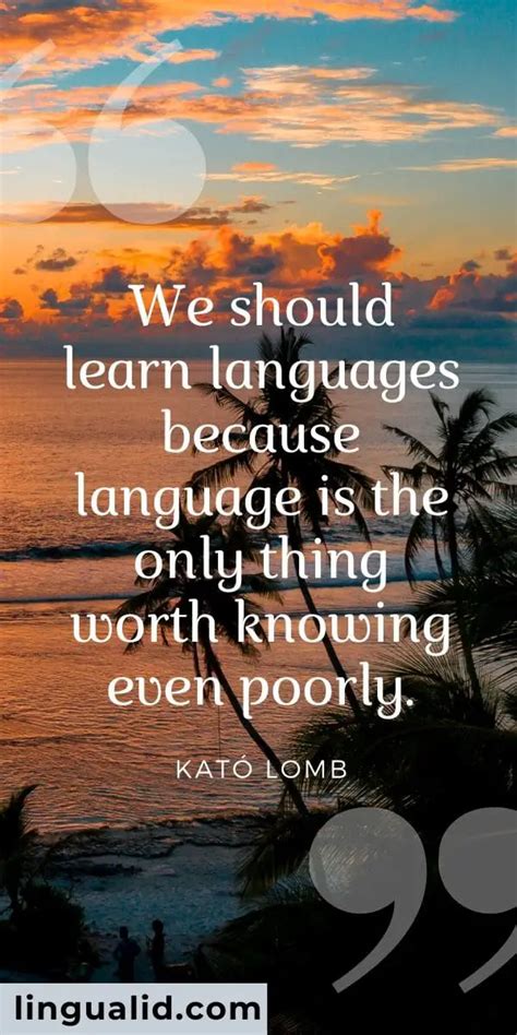 58 Great Inspirational Quotes For Language Learners Lingualid