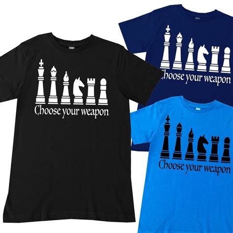 Choose Your Weapon Chess Tee In 2021 Back To School Fashion Chess