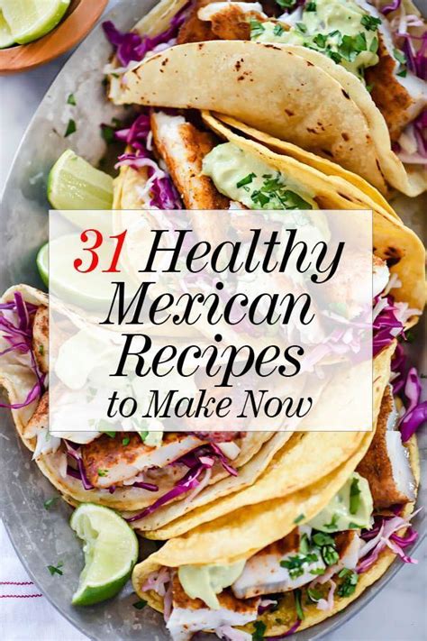 With all the bad reputation that mexican food has, people, think that it is just tortilla chips and fried tacos, some might think that mexican food is not healthy at all. 31 Healthy Mexican Recipes to Make Now | Healthy mexican ...