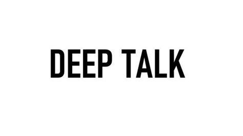 Apa Itu Deep Talk Dalam Bahasa Gaul Yang Lagi Populer Di Twitter Dan