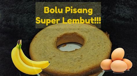 Banana bread = kue bolu pisang. Bolu Pisang SUPER LEMBUT DAN EMPUK // How to make Banana's ...