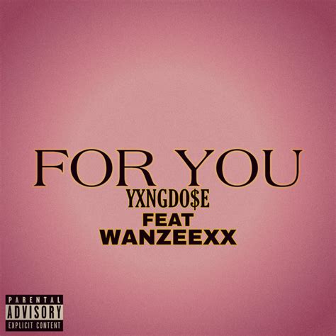 For You Single By Yxng Do E Spotify