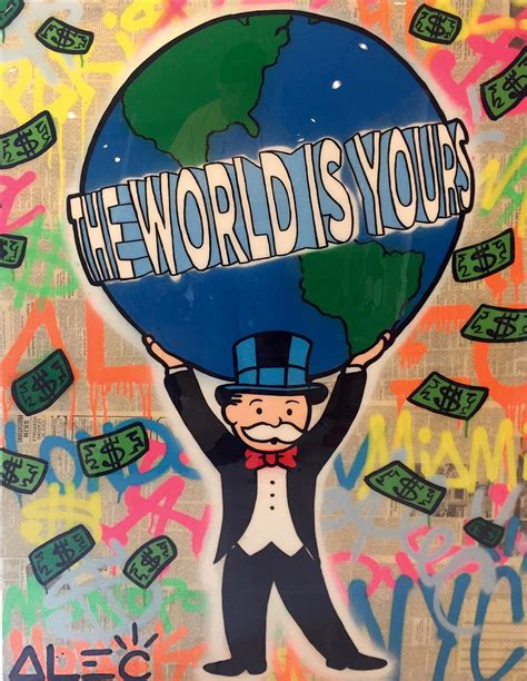 Alec Monopoly The World Is Yours Eden Fine Art Gallery Pop Art