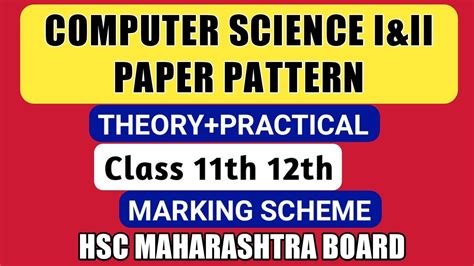 Hsc Computer Science Paper Pattern Class 12th 11th Maharashtra Board