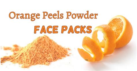 Orange Peel Powder Face Packs Heal Beau
