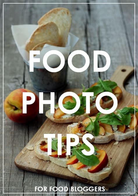 Food Photography Tips Dish By Dish