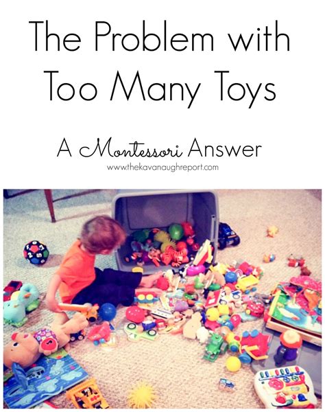 The Problem With Too Many Toys