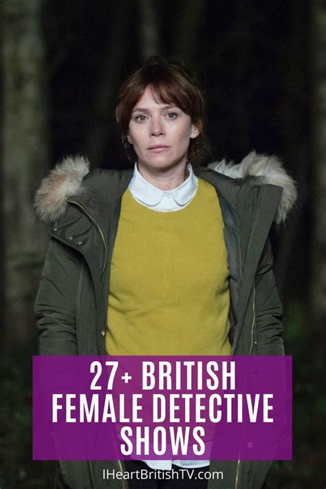 27 Of The Best Female Detective Shows Of British Tv And Beyond I Heart British Tv In 2021