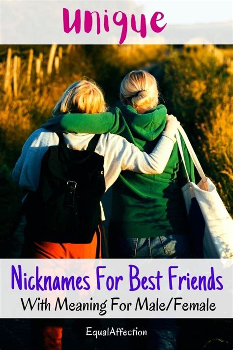 120 Unique Nicknames For Best Friends With Meaning Male Female