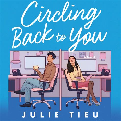 Circling Back To You By Julie Tieu Audiobook