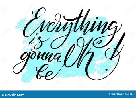 Everything Gonna Be Alright Encouraging Banner Icon Or Sticker Vector